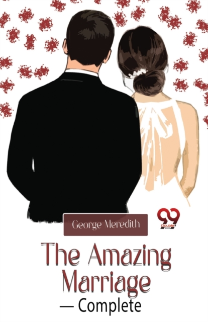 The Amazing Marriage : Complete, Paperback / softback Book