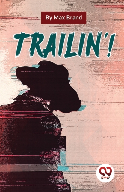 Trailin'!, Paperback / softback Book