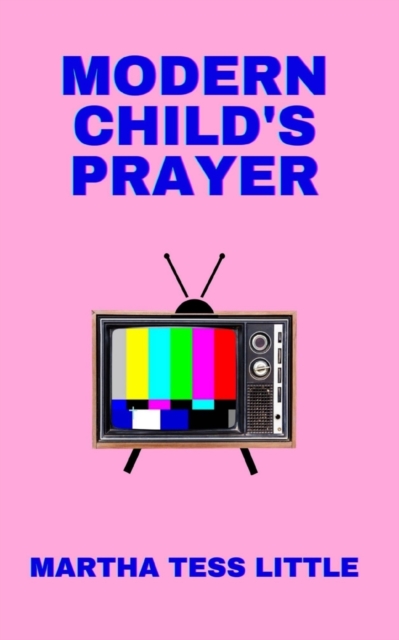 Modern Child's Prayer, Paperback / softback Book