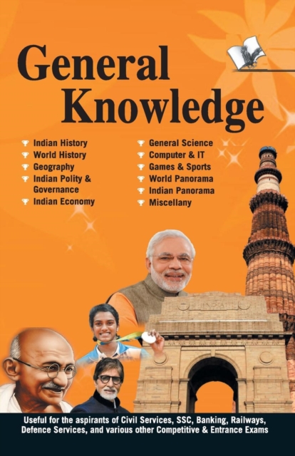General Knowledge : Everything an Educated Person is Expected to be Familiar with, Paperback / softback Book