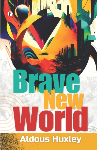 Brave New World, Paperback / softback Book