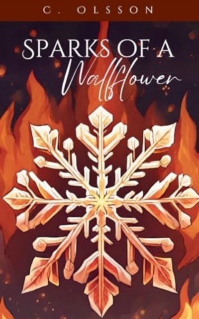 Sparks of a Wallflower, Paperback / softback Book