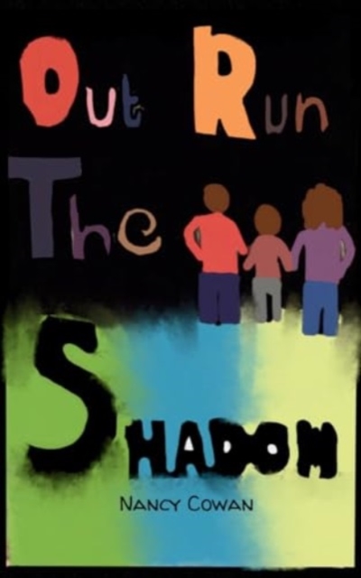 Outrun the Shadow, Paperback / softback Book