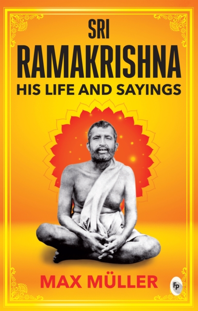 Ramakrishna: His Life and Sayings, EPUB eBook