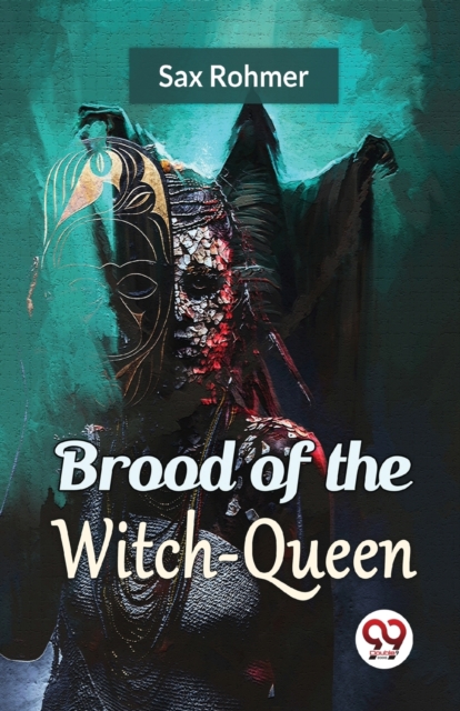 Brood of the Witch-Queen, Paperback / softback Book