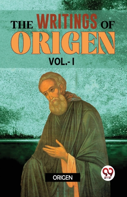 The Writings of Origen, Paperback / softback Book