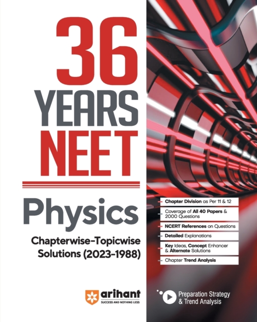 36 Years' Chapterwise Topicwise Solutions NEET Physics 1988-2023, Paperback / softback Book