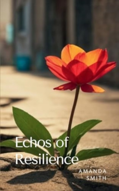 Echos of Resilience, Paperback / softback Book