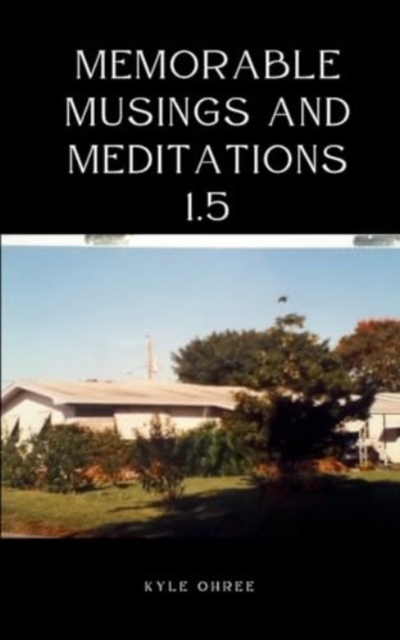 Memorable Musings and Meditations 1.5, Paperback / softback Book