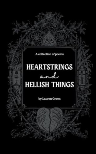Heartstrings and Hellish Things, Paperback / softback Book