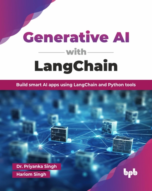 Generative AI with LangChain : Build smart AI apps using LangChain and ...