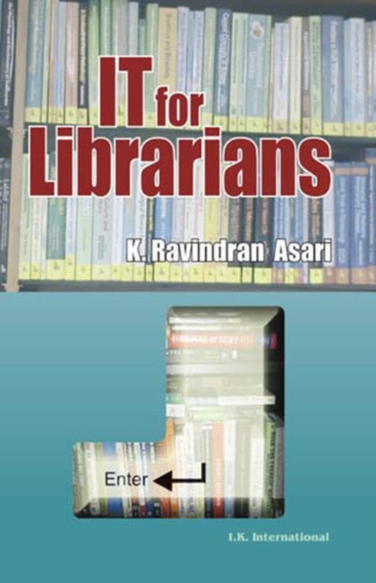IT for Librarians, Paperback / softback Book