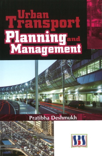 Urban Transport Planning & Management, Hardback Book