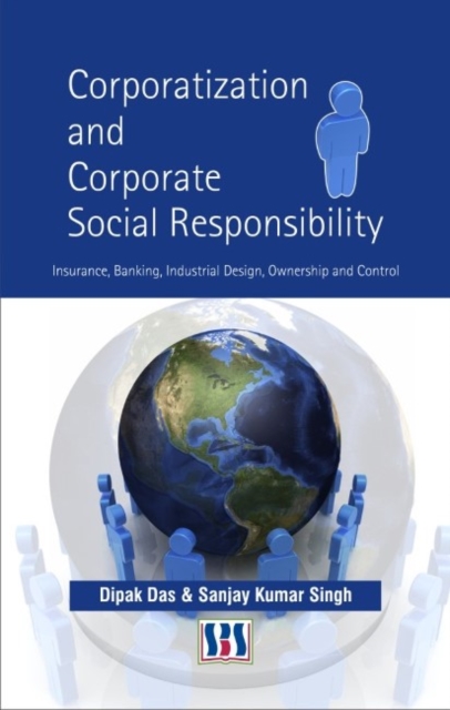Corporatization & Corporate Social Responsibility, Hardback Book