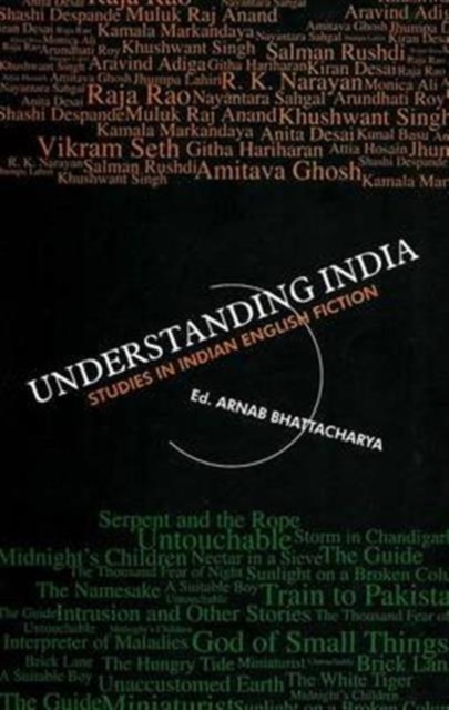Understanding India : Studies in Indian English Fiction, Paperback / softback Book