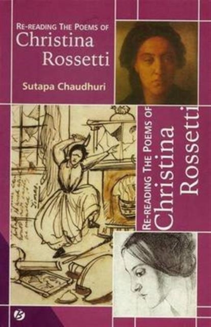 Re-Reading the Poems of Christina Rossetti, Paperback Book