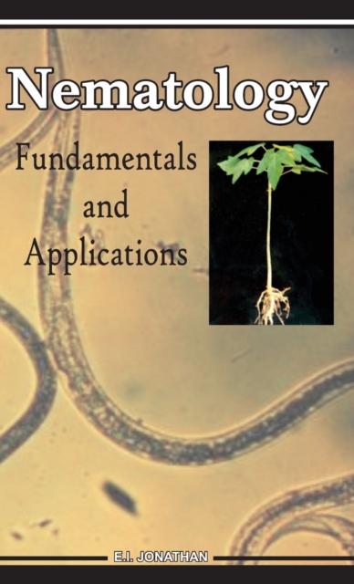 Nematology : Fundamentals and Applications, Hardback Book