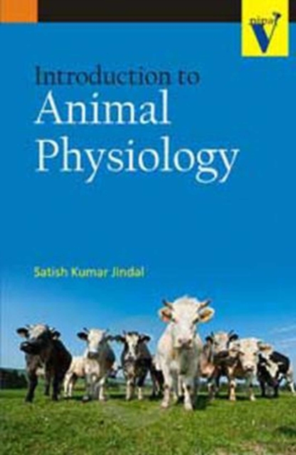 Introduction To Animal Physiology, Hardback Book