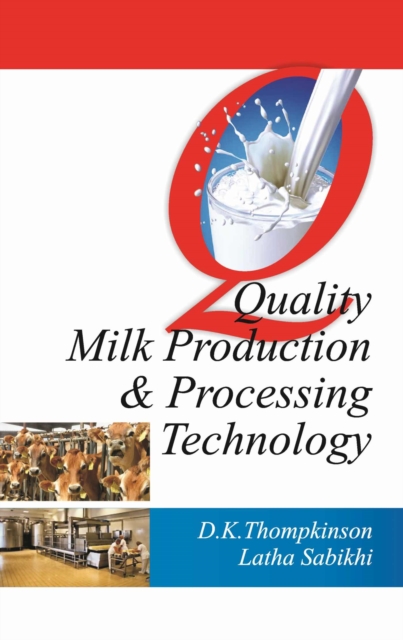 Quality Milk Production and Processing Technology, Hardback Book