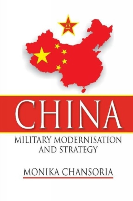 China : Military Modernisation and Strategy, Paperback / softback Book