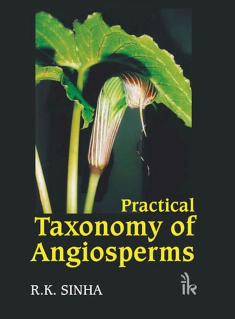 Practical Taxonomy of Angiosperms, Paperback / softback Book