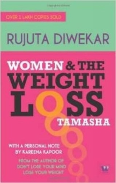 Women & the Weight Loss Tamasha, Paperback / softback Book
