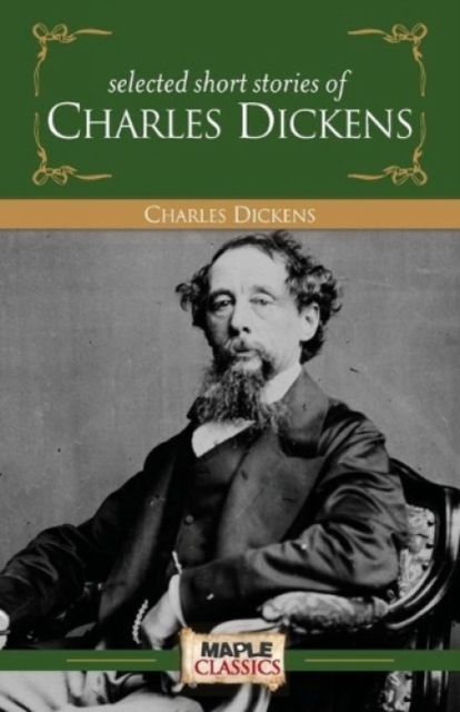 Selected Short Stories Charles Dickens, Paperback / softback Book