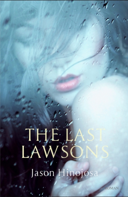 Last Lawsons, The, Hardback Book