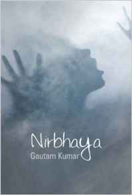 Nirbhaya, Paperback / softback Book