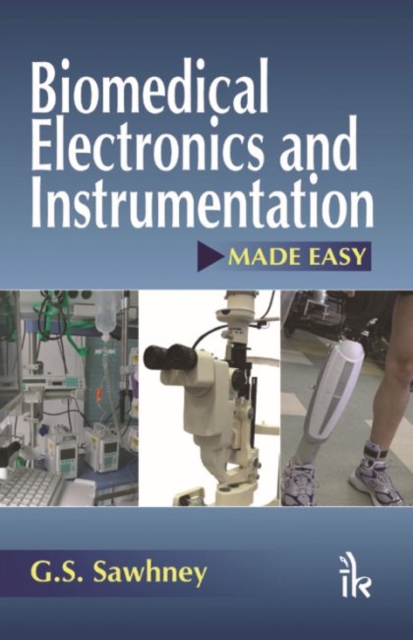 Biomedical Electronics and Instrumentation Made Easy, Paperback / softback Book