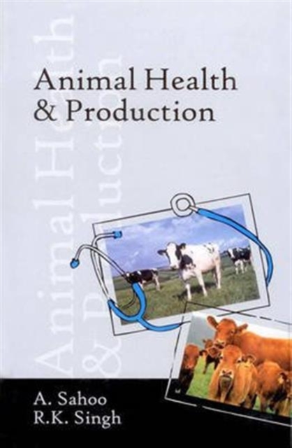 Animal Health & Production, Hardback Book