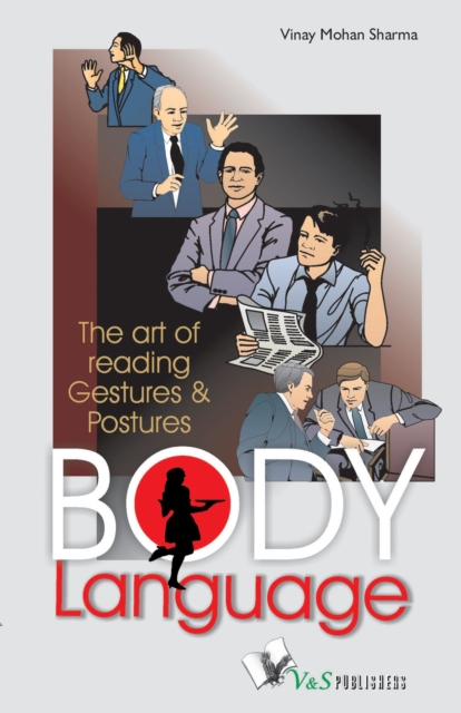 Body Language : The art of reading geasture & postures, Electronic book text Book
