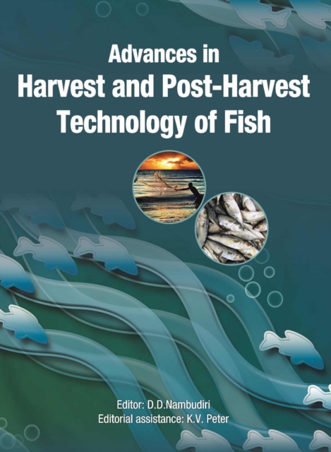 Advances in Harvest and Postharvest Technology of Fish, Hardback Book