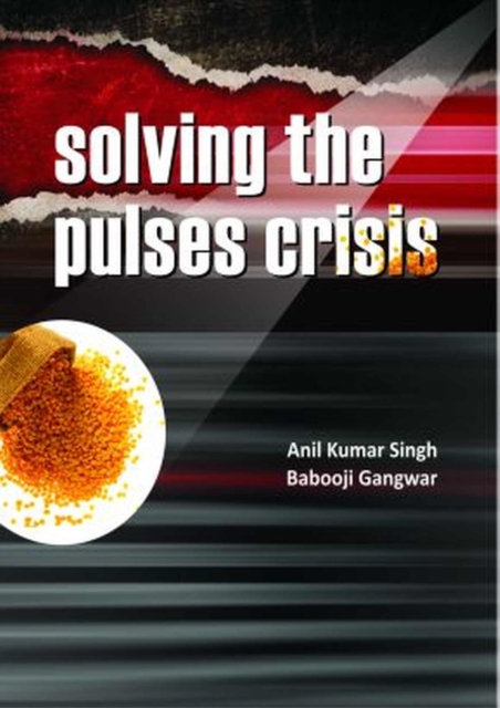 Solving The Pulses Crisis, Hardback Book