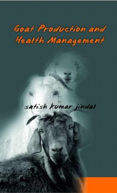 Goat Production and Health Management, Hardback Book