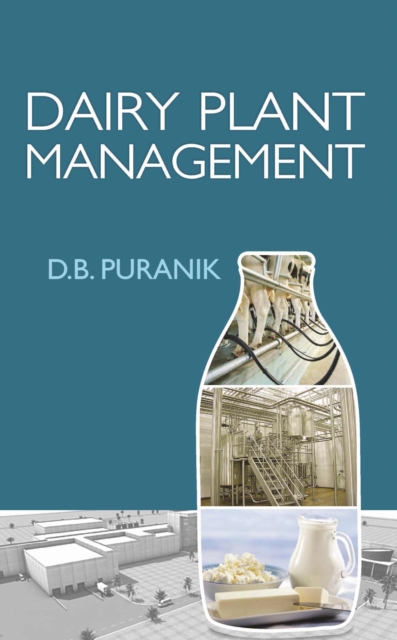 Dairy Plant Management, Hardback Book