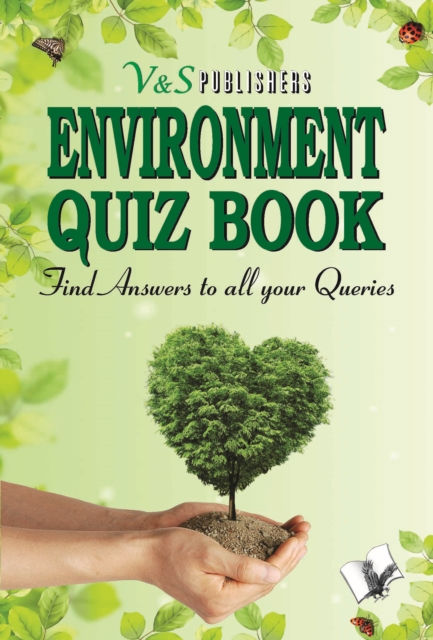 Environment Quiz Book : Find answers to all your queries, Electronic book text Book