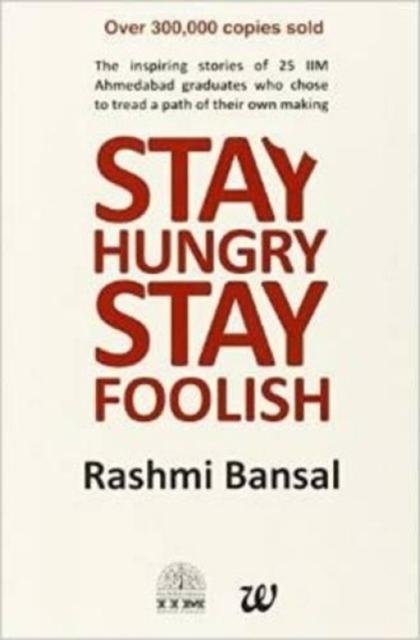 Stay Hungry Stay Foolish, Paperback / softback Book