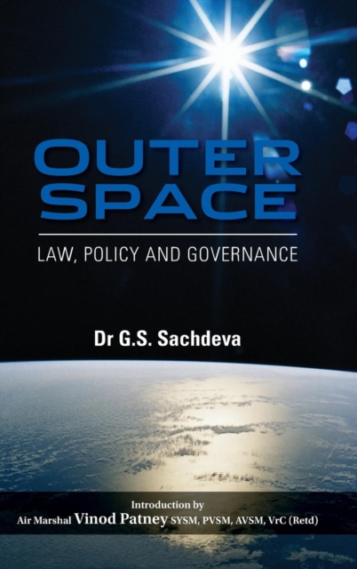 Outer Space : Law, Policy and Governance, Microfilm Book