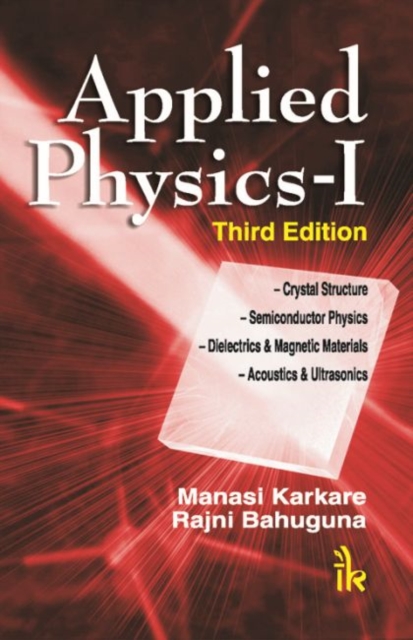 Applied Physics: Volume I, Paperback / softback Book