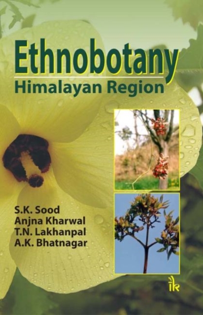 Ethnobotany Himalayan Region, Hardback Book
