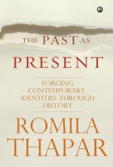 The Past as Present, Hardback Book