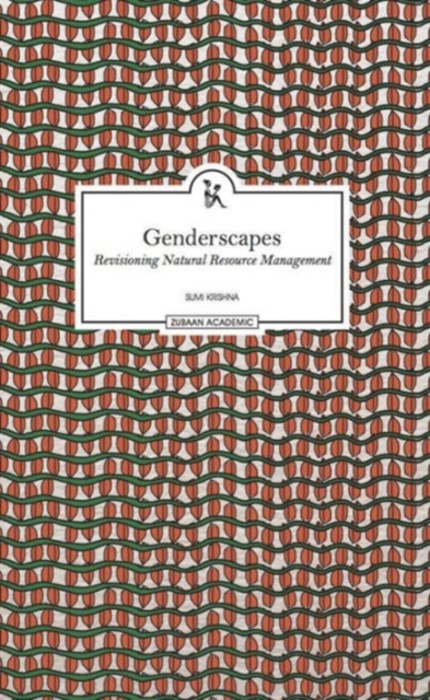 Genderscapes : Revisioning Natural Resource Management, Paperback / softback Book