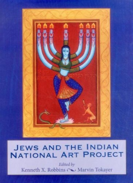 Jews And The Indian National Art Project, Hardback Book