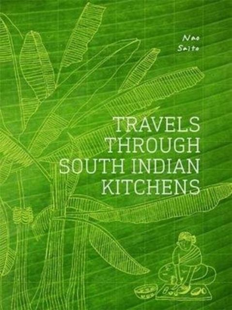 Travels Through South Indian Kitchens,  Book