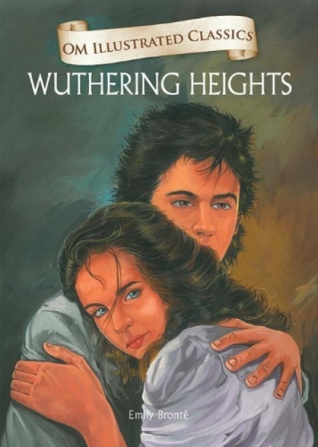 Wuthering Heights-Om Illustrated Classics, Hardback Book