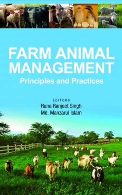 Farm Animal Management: Principles and Practices, Hardback Book