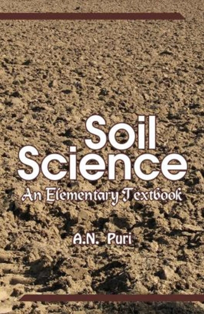 Soil Science: An Elementary Textbook, Hardback Book
