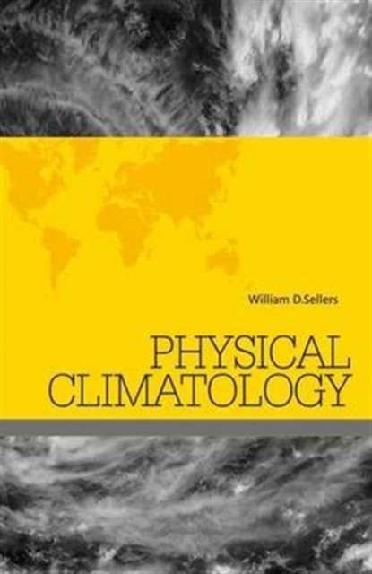 Physical Climatology, Hardback Book