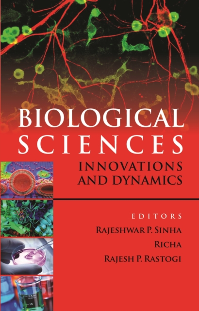 Biological Sciences: Innovations and Dynamics, Hardback Book